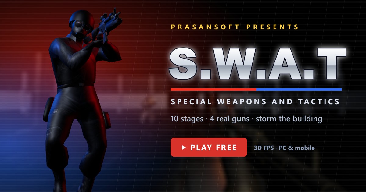 S.W.A.T – Pimpin serbuan – bersihkan 10 level dari musuh bersenjata dengan empat senjata sungguhan