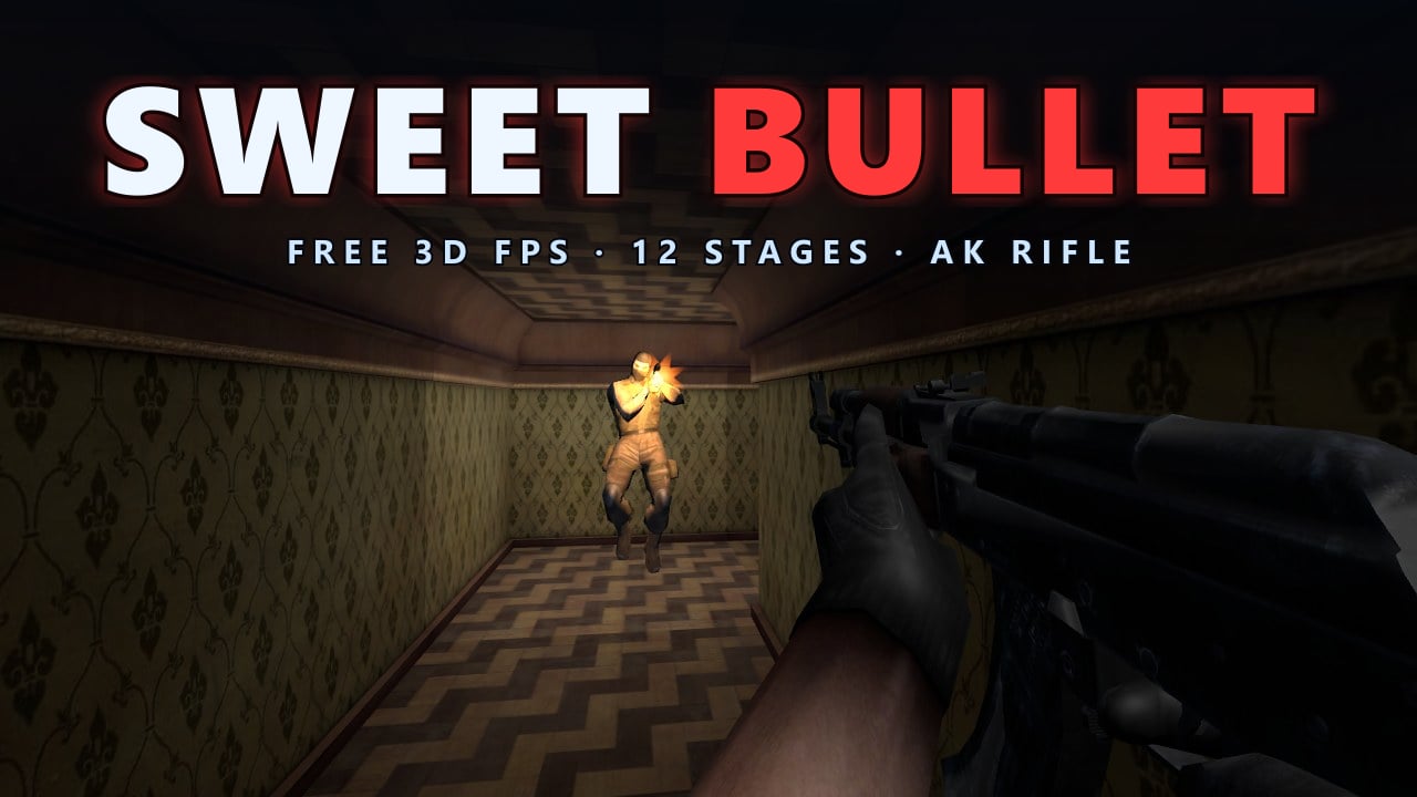 Sweet Bullet – ببندقية AK، طهّر مبنى يحتله مسلحون وقناصة